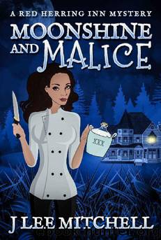 Moonshine and Malice by J Lee Mitchell
