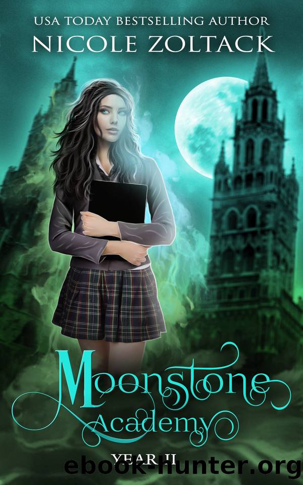 Moonstone Academy Year Two: Mayhem of Magic by Nicole Zoltack
