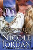 Moonwitch by Nicole Jordan