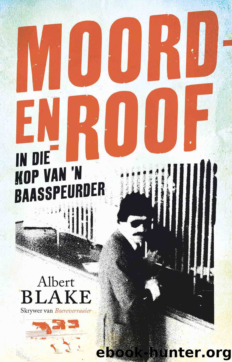 Moord-en-roof by Albert Blake