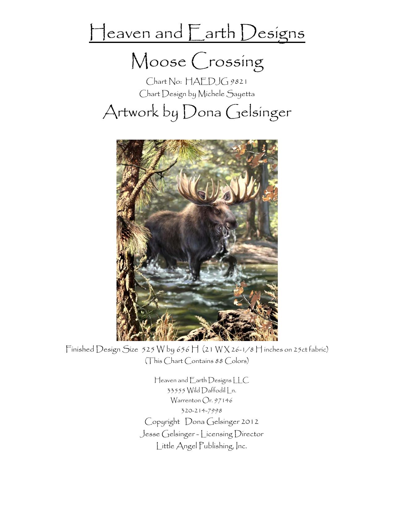 Moose Crossing by Owner
