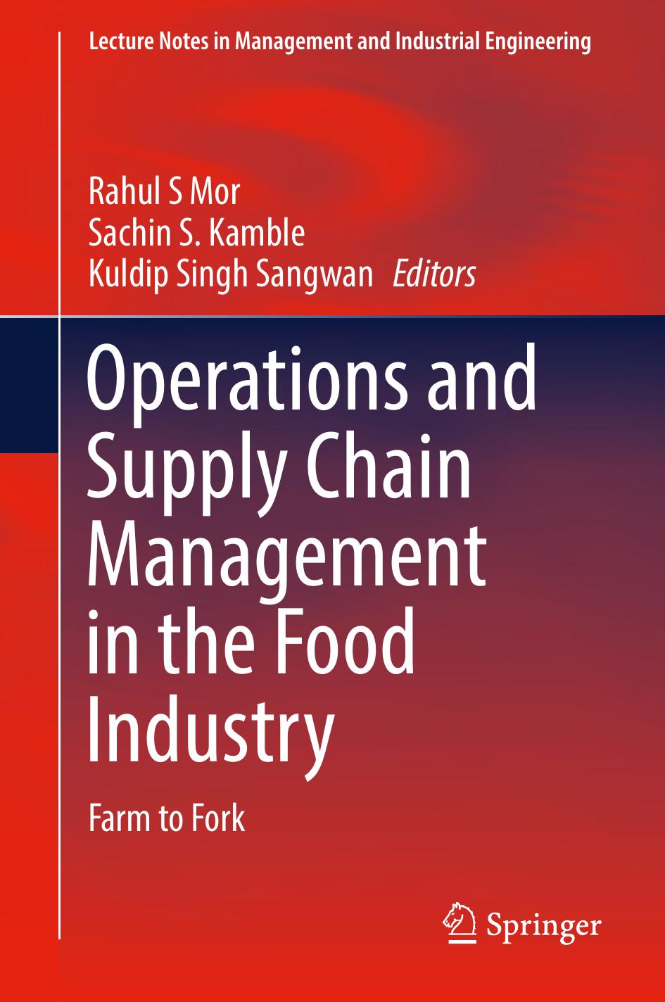 Mor R. Operations and Supply Chain Management in the Food Industry...2022 by Unknown