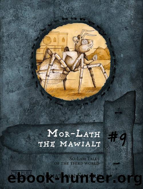 Mor-Lath the mawialt by Jonathan Simard