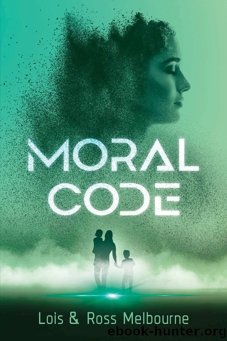 Moral Code by Lois Melbourne