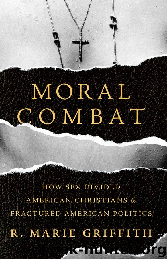 Moral Combat by R. Marie Griffith