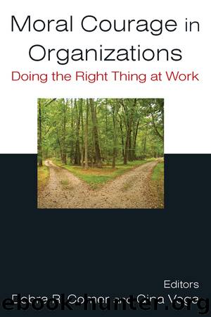 Moral Courage in Organizations by Debra R. Comer & Gina Vega