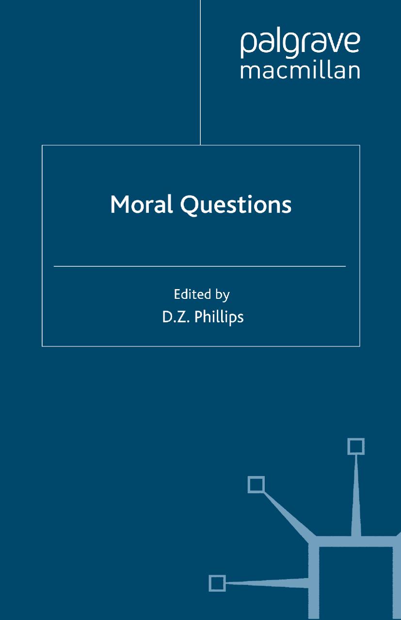 Moral Questions: by Rush Rhees by D. Z. Phillips (eds.)