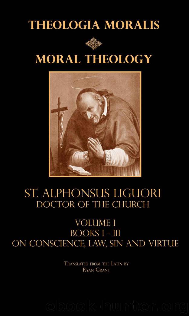 Moral Theology Books 2-3 (Theologia Moralis) by St. Alphonsus Liguori