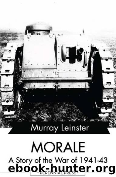 Morale: A Story of the War of 1941-43 by Murray Leinster