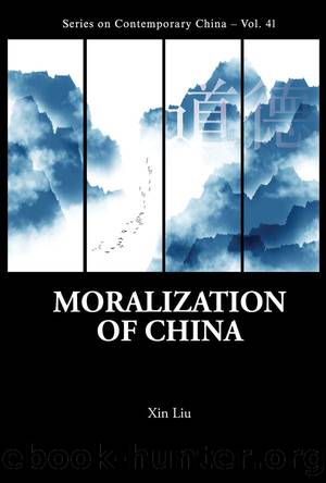 Moralization of China by Xin Liu