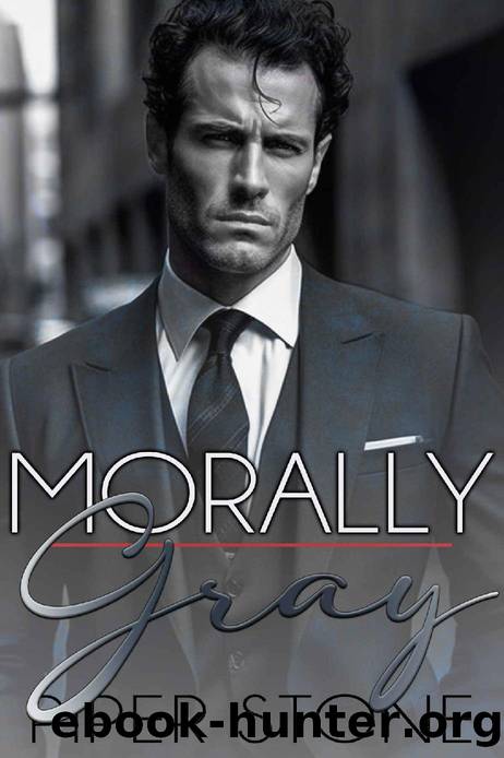 Morally Gray: A Dark Mafia Billionaire Romance by Piper Stone