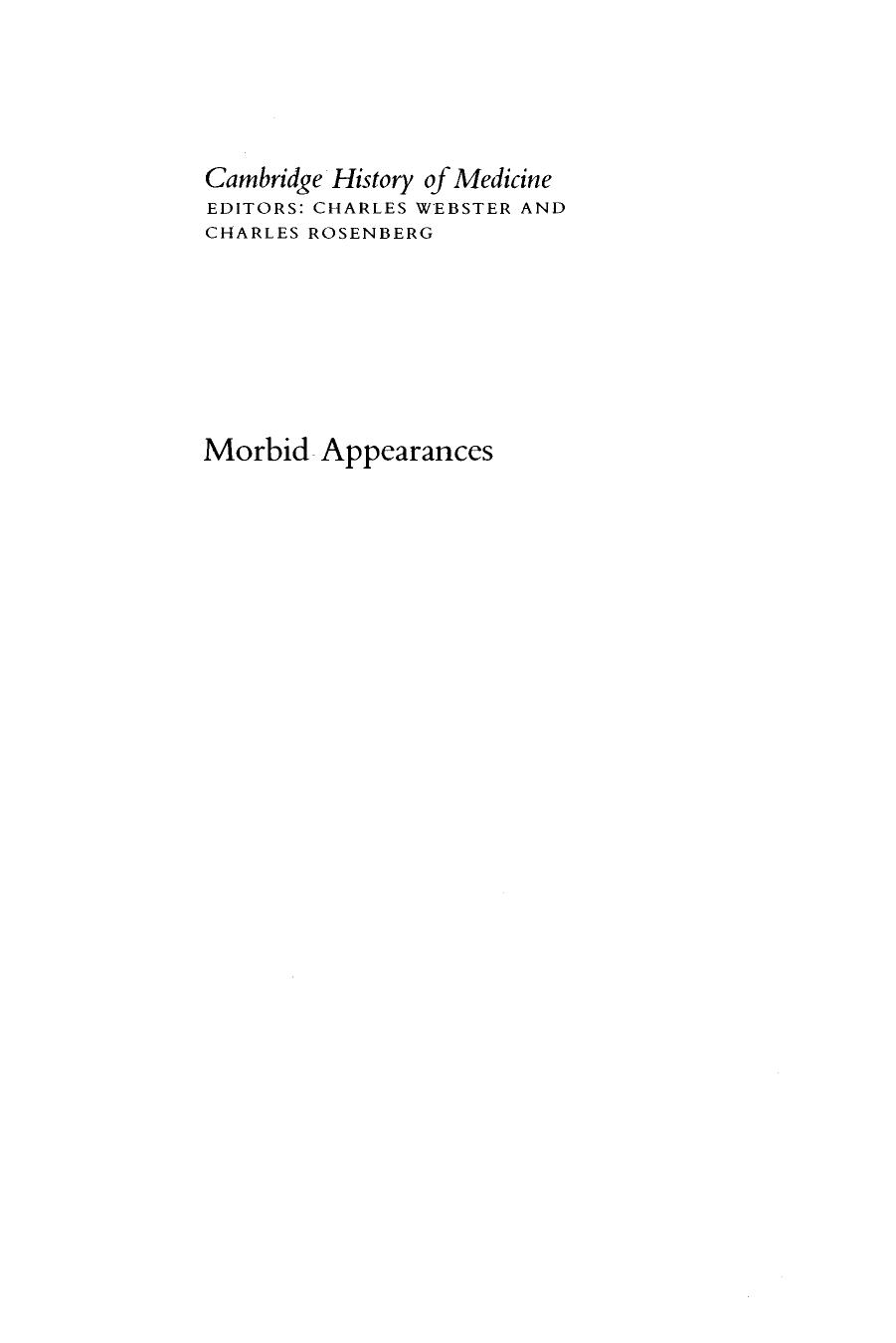 Morbid Appearances: The Anatomy of Pathology in the Early Nineteenth Century by Russell Charles Maulitz