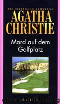 Mord auf dem Golfplatz by Christie Agatha