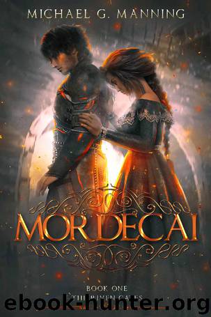 Mordecai by Michael G. Manning