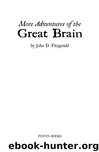 More Adventures of the Great Brain by John D. Fitzgerald