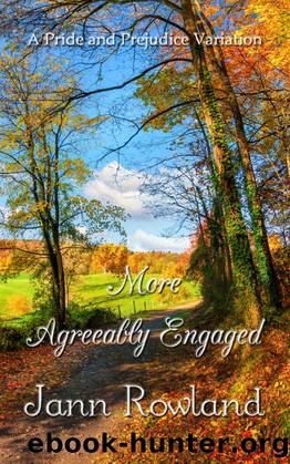More Agreeably Engaged by Jann Rowland