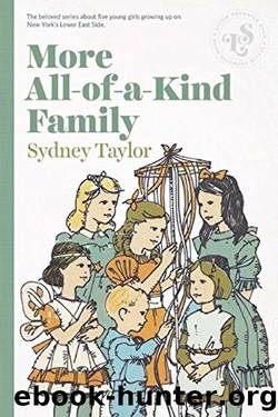 More All-Of-A-Kind Family by Sydney Taylor