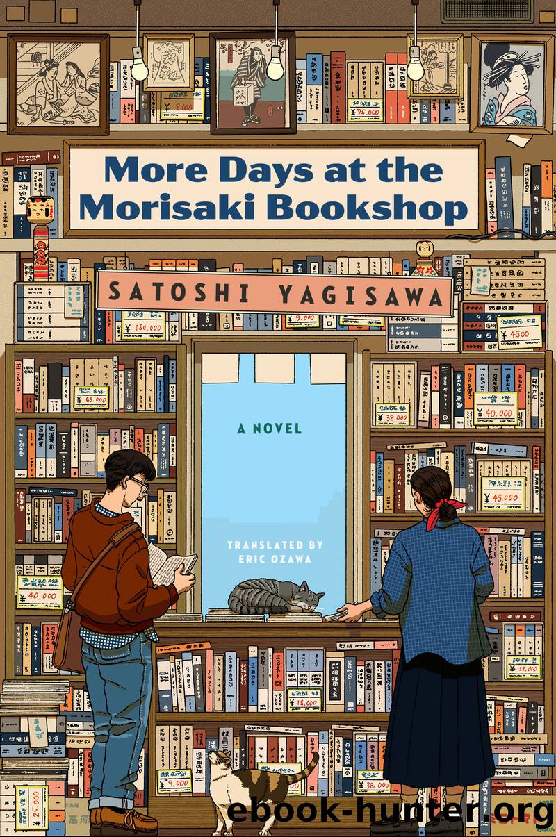 More Days at the Morisaki Bookshop by Satoshi Yagisawa