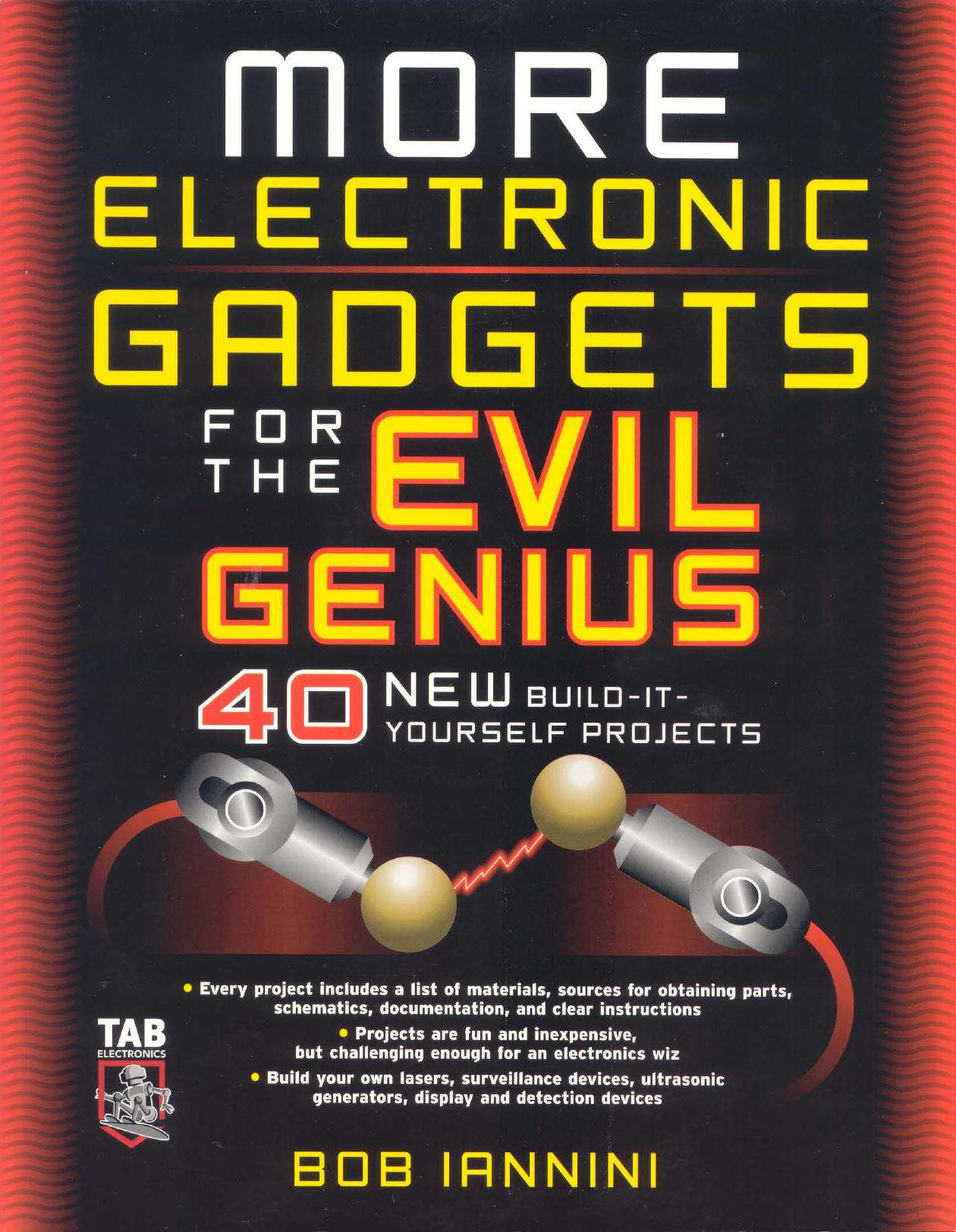 More Electronics Gadgets for the Evil Genius by Unknown