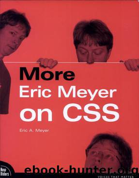 More Eric Meyer on CSS by Meyer Eric A