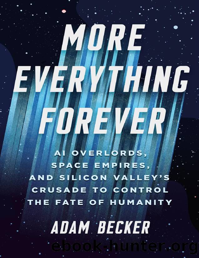 More Everything Forever by Adam Becker