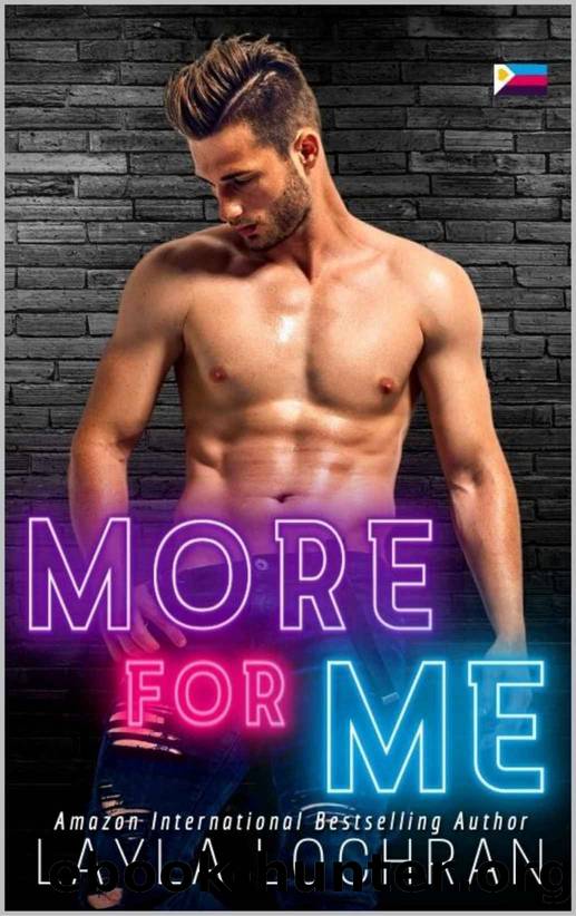 More For Me (Tell All Secrets Book 3) by Layla Lochran