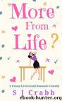 More From Life by Crabb S J