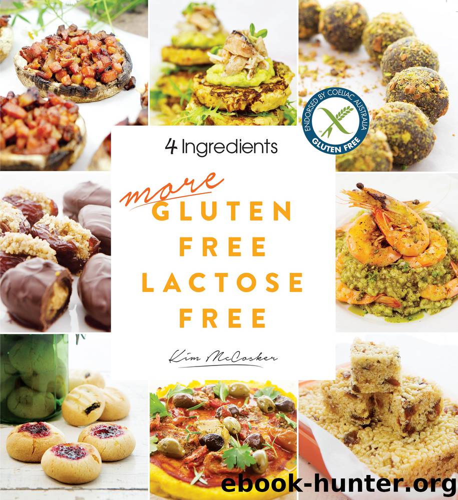 More Gluten Free Lactose Free by Kim McCosker
