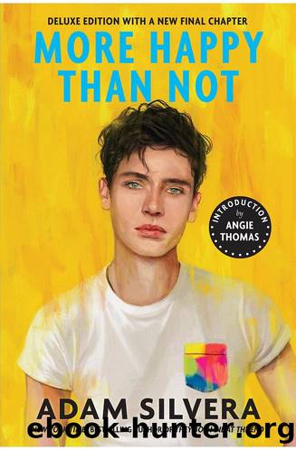 More Happy Than Not (Deluxe Edition) by Silvera Adam