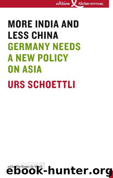 More India And Less China by Urs Schoettli