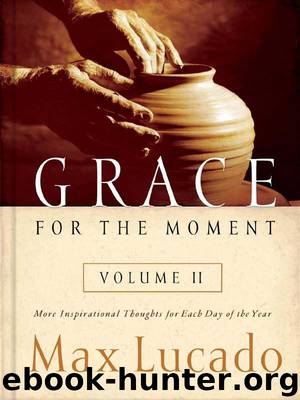 More Inspirational Thoughts for Each Day of the Year by Max Lucado