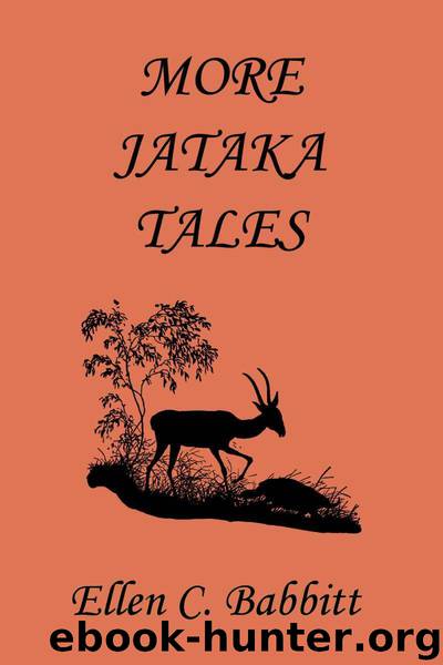 More Jataka Tales (Yesterday's Classics) by Babbitt Ellen C