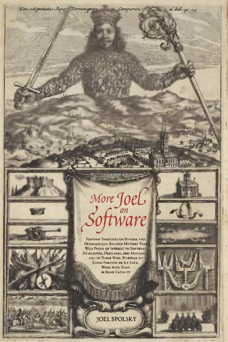 More Joel on Software: Further Thoughts on Diverse and Occasionally Related Matters That Will Prove of Interest to Software Developers, Designers, and Managers, and to Those Who, W by Joel Spolsky (auth.)