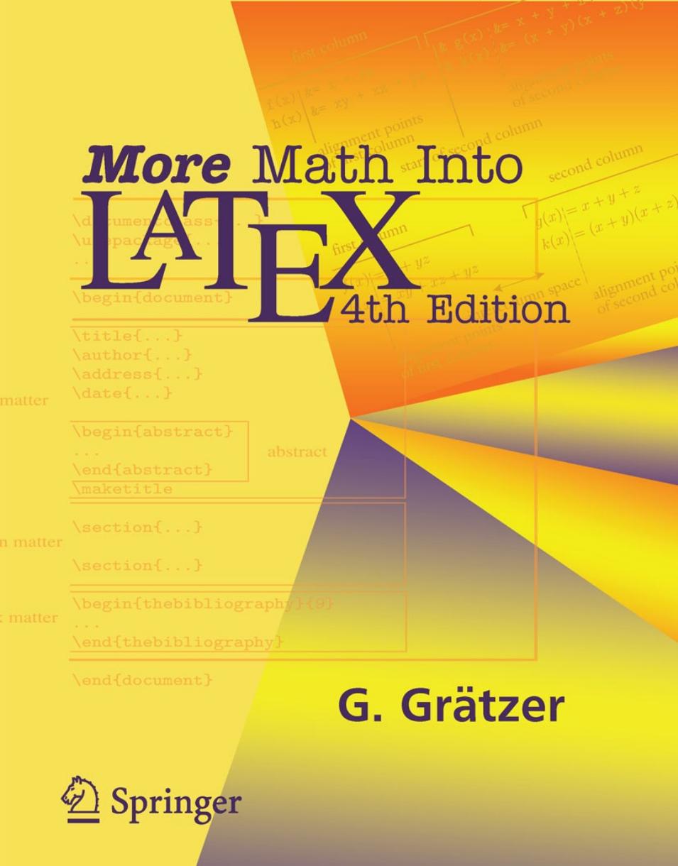 More Math Into LaTeX by George Grätzer