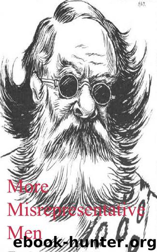 More Misrepresentative Men by Harry Graham