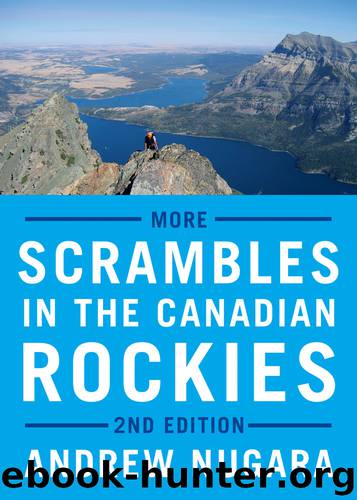 More Scrambles in the Canadian Rockies by Andrew Nugara