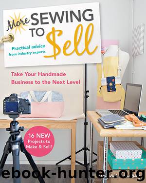 More Sewing to Sell—Take Your Handmade Business to the Next Level by Virginia Lindsay