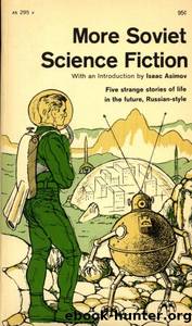 More Soviet Science Fiction by Isaac Asimov