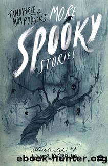 More Spooky Stories by Tanushree Podder