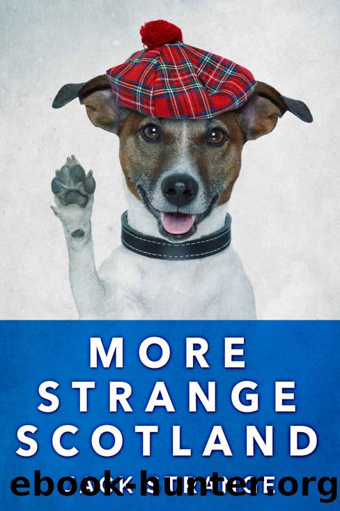 More Strange Scotland (Jack's Strange Tales Book 6) by Jack Strange