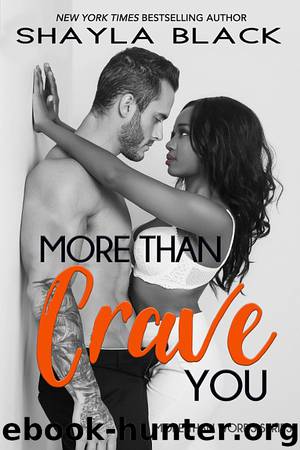 More Than Crave You by Shayla Black