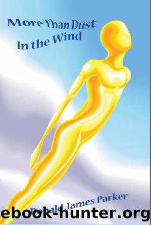 More Than Dust in the Wind (The Masterson Famiy Series Book 2) by Donald James Parker