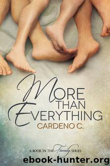 More Than Everything by Cardeno C