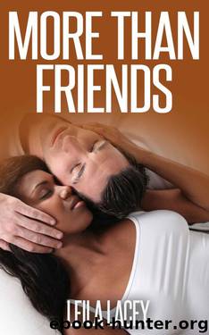 More Than Friends: Follow up to FWB: Friends With Benefits by Leila Lacey