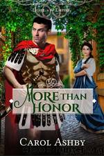 More Than Honor by Carol Ashby