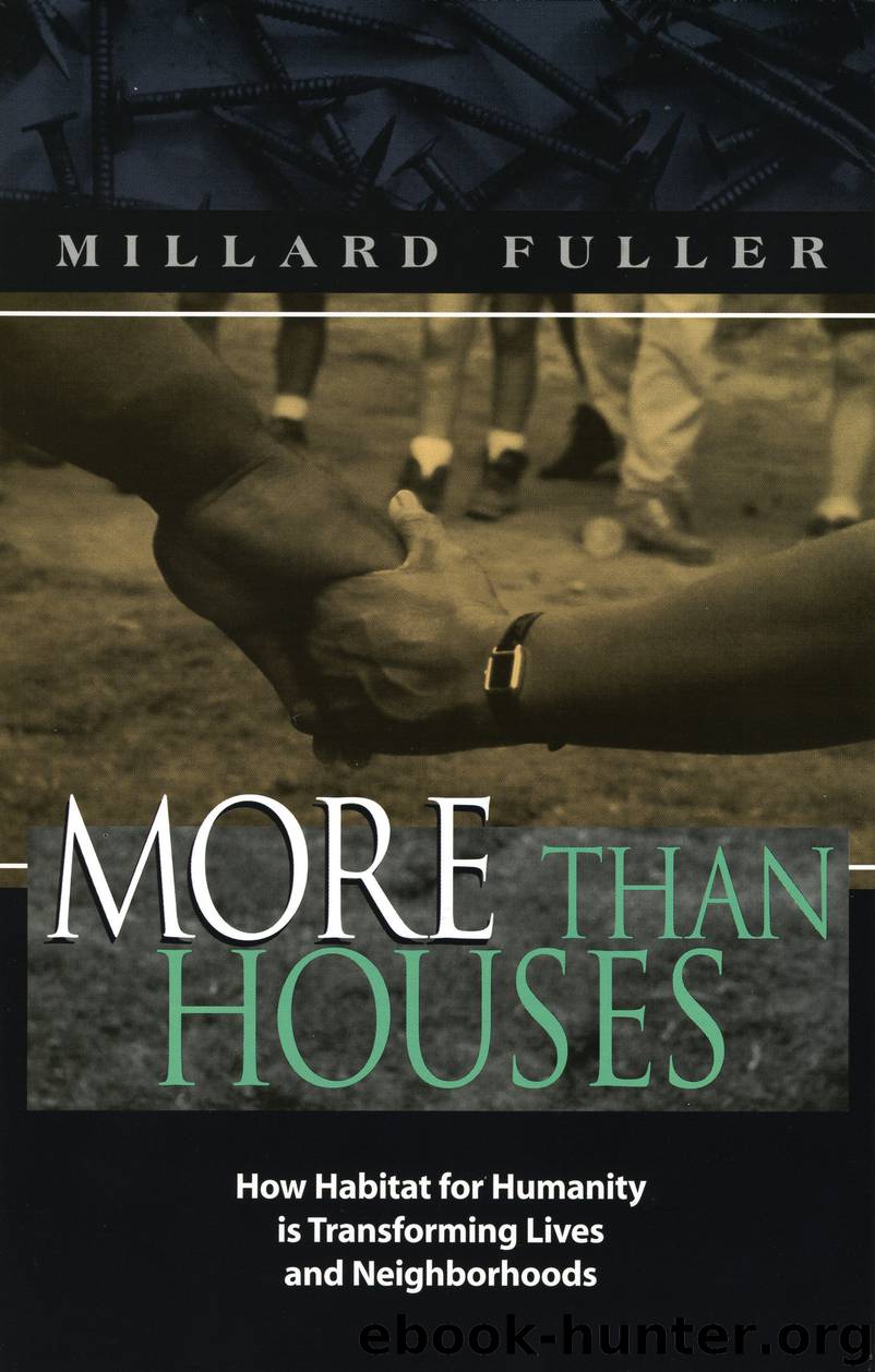 More Than Houses by Millard Fuller