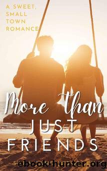 More Than Just Friends : A Sweet, Small-Town Romance (Aston Falls Book 2) by Sara Jane Woodley