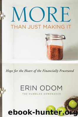 More Than Just Making It by Erin Odom
