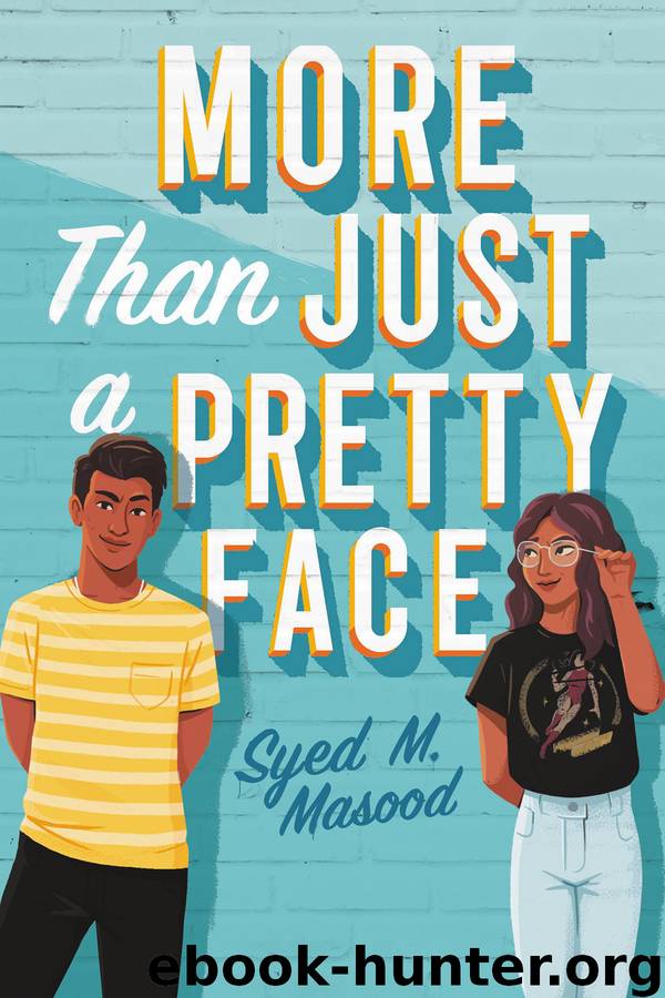 More Than Just a Pretty Face by Syed M. Masood