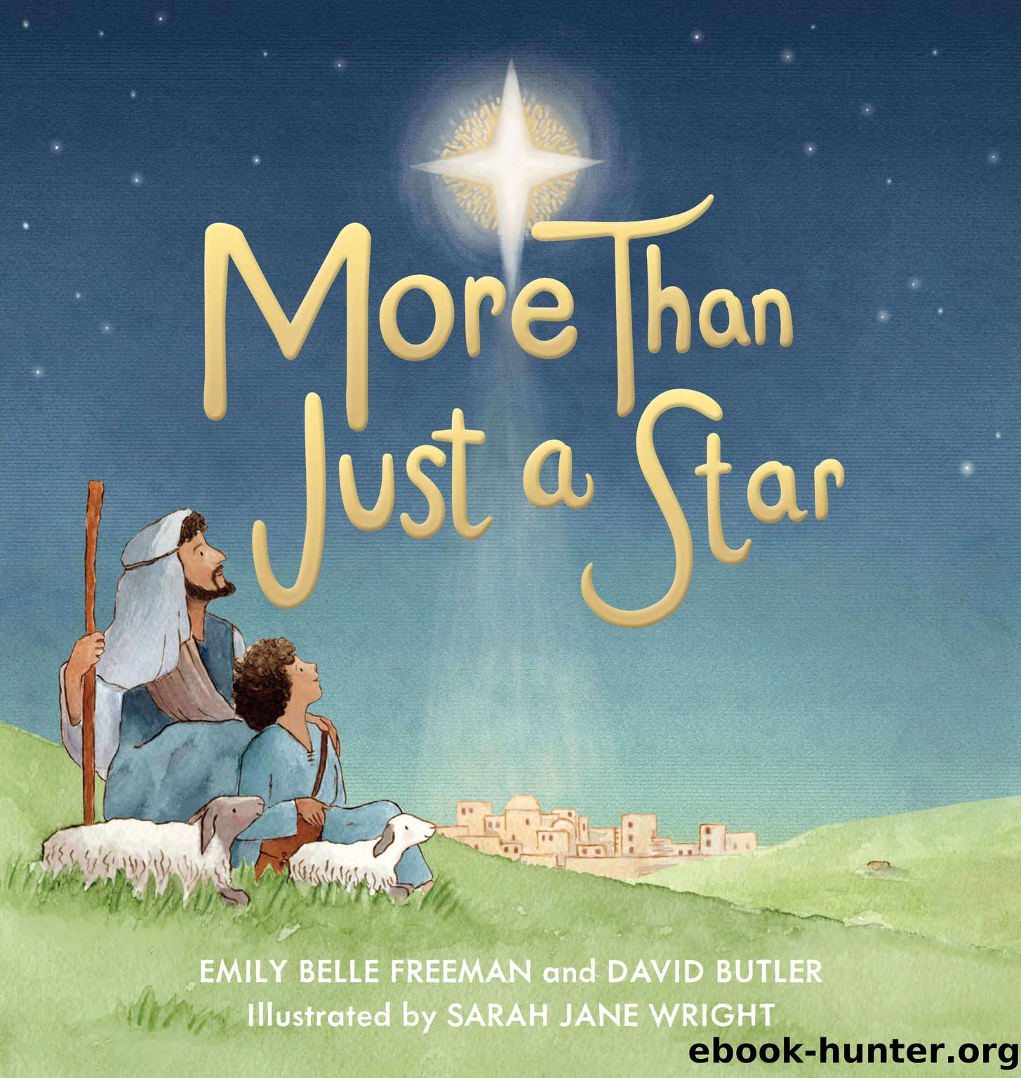 More Than Just a Star by Emily Belle Freeman